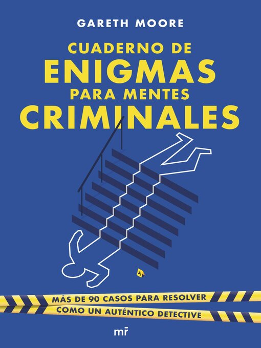 Title details for Cuaderno de enigmas para mentes criminales by Dr. Gareth Moore - Available